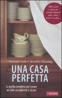 Una casa perfetta Occasione Imperdibile