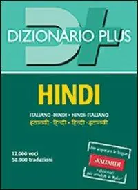 Dizionario hindi. Italiano-hindi, hindi-italiano Professionale