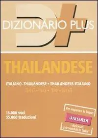 Promozione Esclusiva Dizionario thailandese. Italiano-thailandese, thailandese-italiano