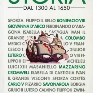 Storia. Vol. 3 Dal 1300 al 1650. Prezzo Scontato