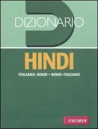 Novità Dizionario hindi. Italiano-hindi, hindi-italiano