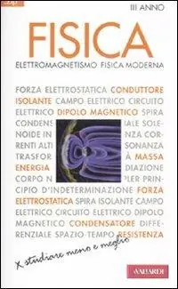 Fisica. Vol. 3 Elettromagnetismo, fisica moderna. Nuova Collezione