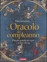 Offerta Lampo L‘ oracolo del compleanno