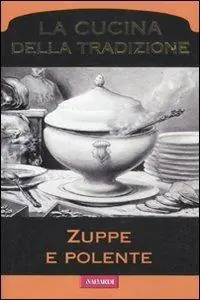 Zuppe e polente Occasione