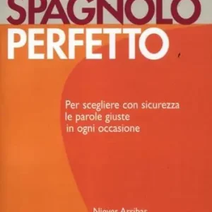 Professionale Spagnolo perfetto. Ediz. bilingue