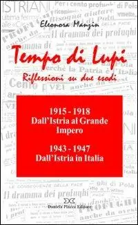 Di Tendenza Tempo di lupi. Riflessioni su due esodi