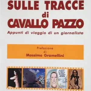 Offerta Limitata Sulle tracce di Cavallo Pazzo. Appunti di viaggio di un giornalista