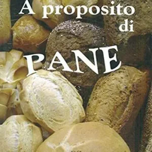 Acquista Ora A proposito di pane