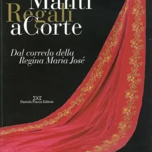 Manti regali a corte. Ediz. illustrata Popolare