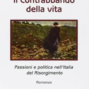 Il contrabbando della vita Reso Gratuito