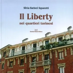 Prezzo Basso Il liberty nei quartieri torinesi