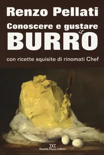 Vendita Finale Conoscere e gustare il burro con ricette squisite di rinomati chef