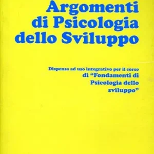 Ultima Occasione Argomenti di psicologia dello sviluppo