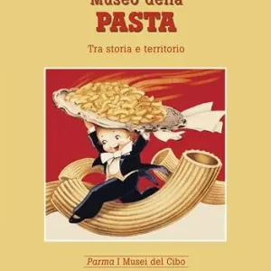 Pagamento Sicuro Museo della pasta. Tra storia e territorio