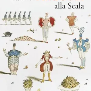 Prezzo Basso Tullio Pericoli alla Scala. Ediz. bilingue