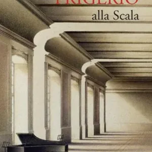 Offerta Lampo Frigerio alla Scala. Ediz. italiana e inglese