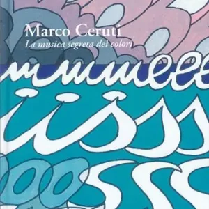 Promo Stagionale Marco Ceruti. La musica segreta dei colori