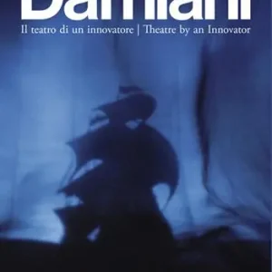 Consegna Rapida Damiani. Il teatro di un innovatore-Theatre by an innovator
