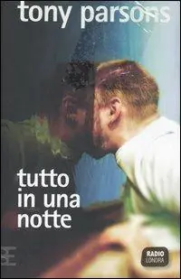 Bestseller Tutto in una notte
