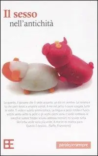 Il sesso nell‘antichità Ultime Pezzi