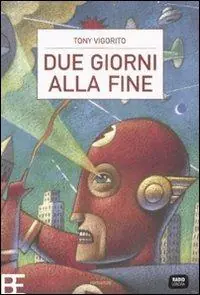 Prezzo Basso Due giorni alla fine