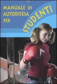 Sconto Manuale di autodifesa per studenti
