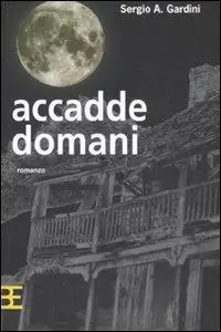 Accadde domani Reso Gratuito