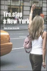 Super Prezzo Tre stop a New York