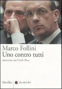 Uno contro tutti. Intervista con Carlo Puca Solo Oggi