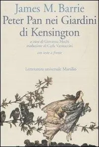 Peter Pan nei giardini di Kensington. Testo inglese a fronte Soddisfatti O Rimborsati