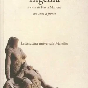 Ifigenia. Testo francese a fronte Acquista Ora