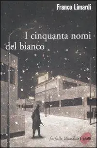 Sconto I cinquanta nomi del bianco