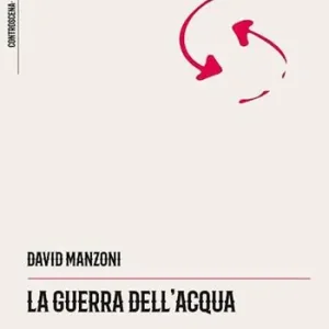 Vendita Finale La guerra dell‘acqua