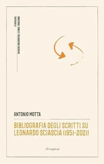 Bibliografia degli scritti su Leonardo Sciascia (1951-2021) Prezzo Scontato
