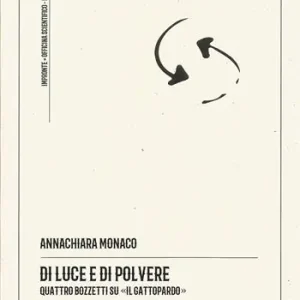 Offerta Di luce e di polvere. Quattro bozzetti su «Il Gattopardo». Ediz. critica