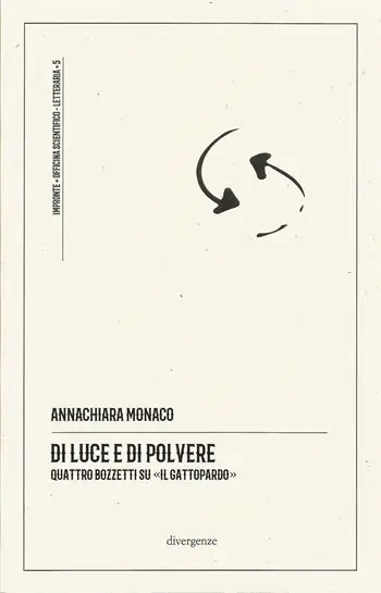 Offerta Di luce e di polvere. Quattro bozzetti su «Il Gattopardo». Ediz. critica