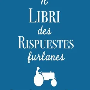 Spedizione Espresso Il libri des rispuestes furlanes