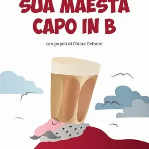 Sua maestà capo in b Bestseller