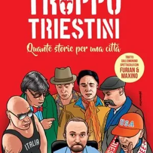 Nuova Collezione Troppo triestini