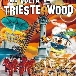 C‘era una volta... Triestewood Offerta Del Giorno