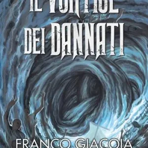Il vortice dei dannati Di Tendenza