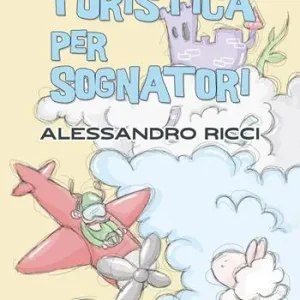 Guida turistica per sognatori Subito Disponibile
