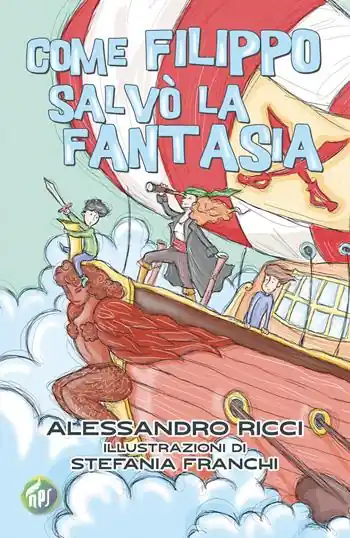 Come Filippo salvò la fantasia Saldi