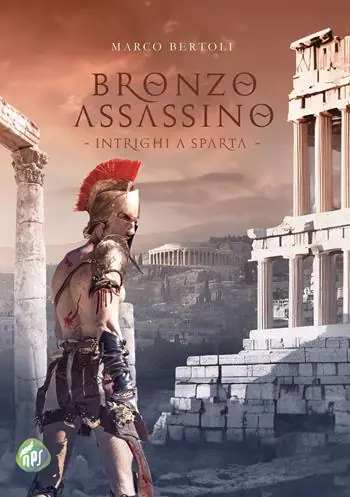 Reso Gratuito Bronzo assassino. Intrighi a Sparta