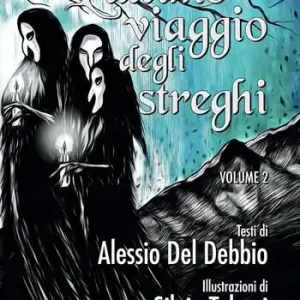 Professionale L‘ultimo viaggio degli streghi. Vol. 2