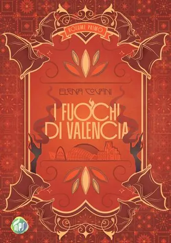 Subito Disponibile I fuochi di Valencia