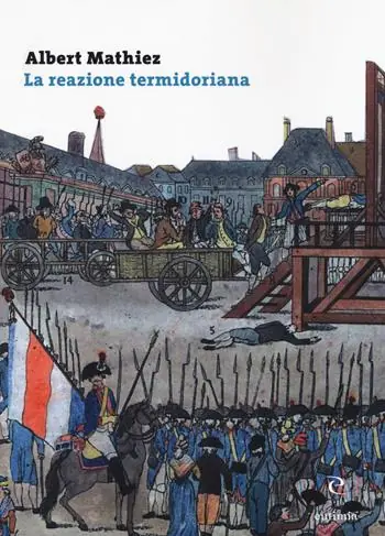 Nuova Collezione La reazione termidoriana