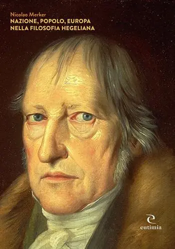Nazione, popolo, Europa nella filosofia Hegeliana Pagamento Sicuro