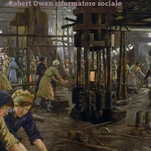 Promo Stagionale Robert Owen riformatore sociale