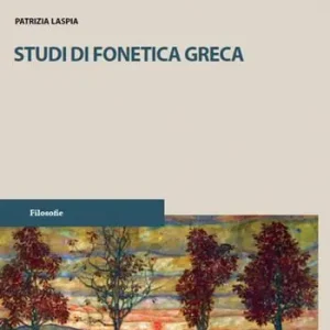 Prezzo Scontato Studi di fonetica greca